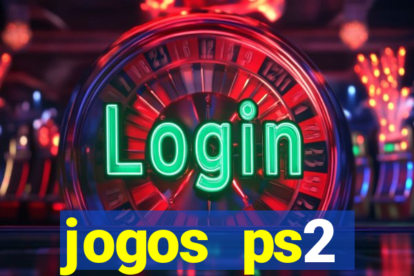 jogos ps2 traduzidos pt br