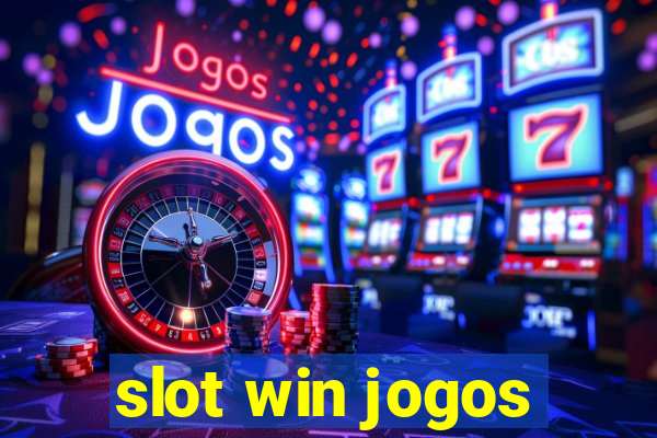 slot win jogos