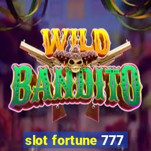 slot fortune 777