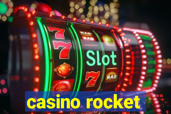 casino rocket