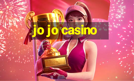 jo jo casino