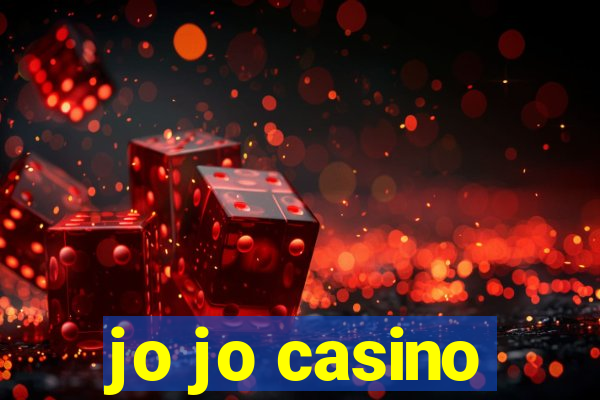 jo jo casino