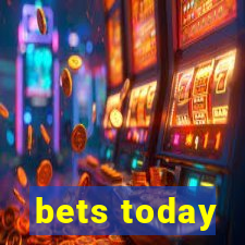 bets today