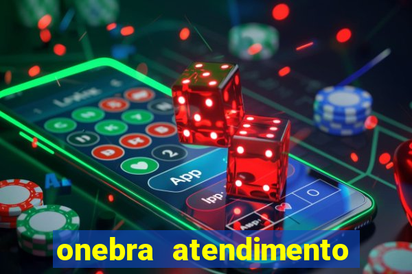 onebra atendimento ao Cliente