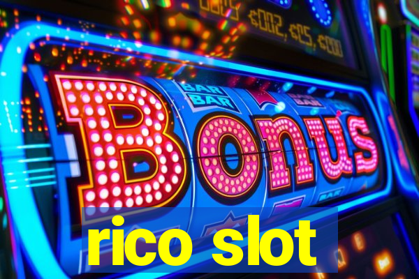 rico slot