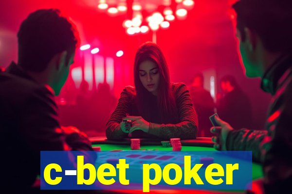 c-bet poker