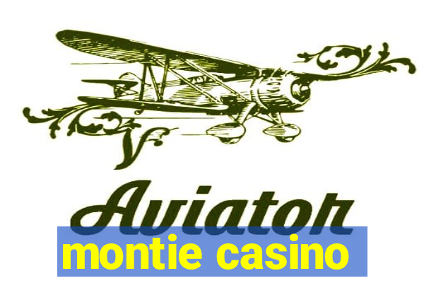 montie casino