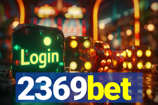 2369bet