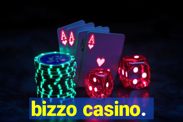 bizzo casino.