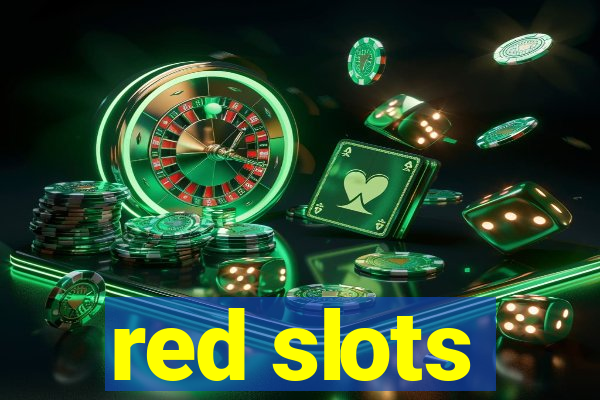 red slots