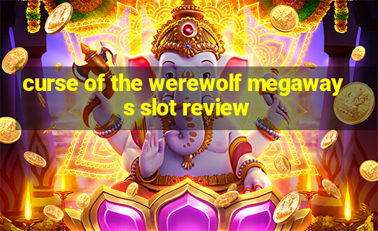 curse of the werewolf megaways slot review