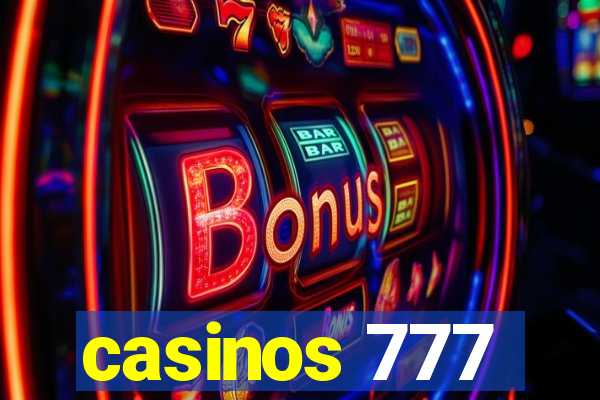 casinos 777