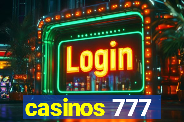 casinos 777