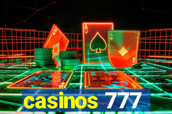 casinos 777