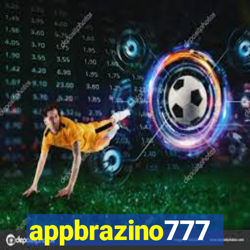 appbrazino777