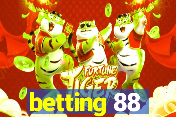 betting 88