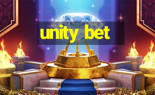 unity bet