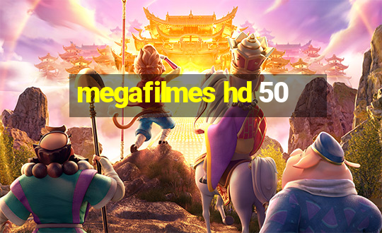 megafilmes hd 50