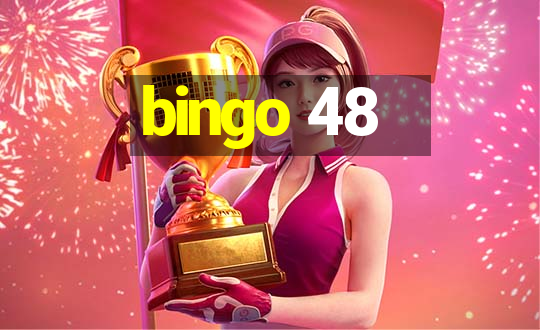 bingo 48