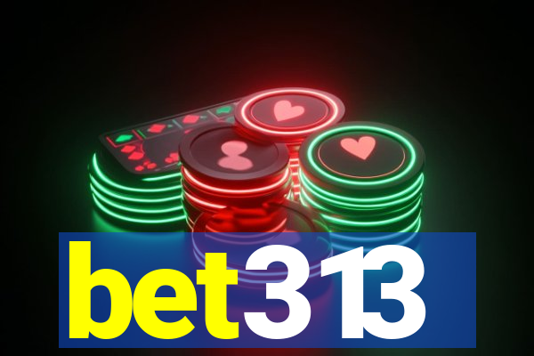 bet313