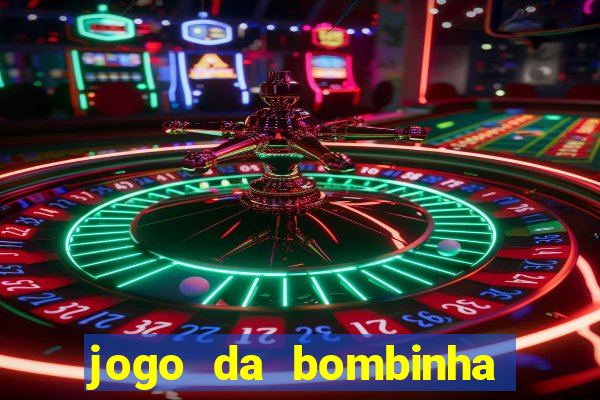 jogo da bombinha estrela bet