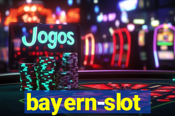 bayern-slot