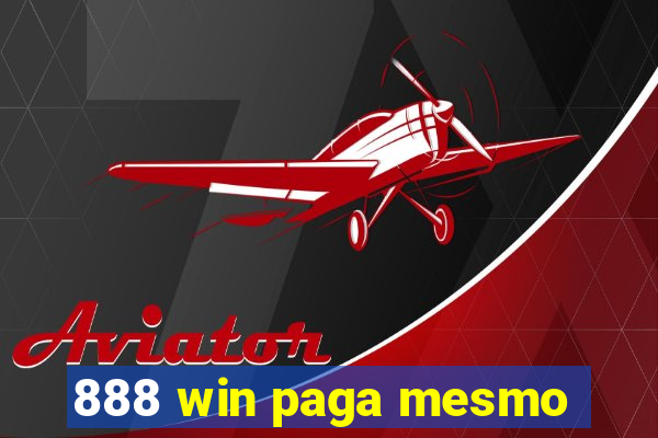 888 win paga mesmo