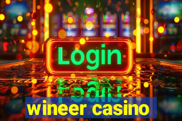 wineer casino