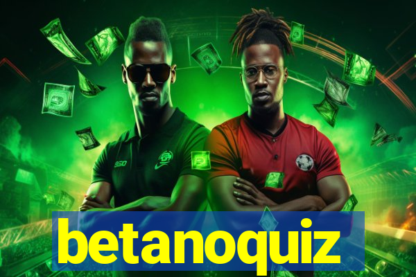 betanoquiz