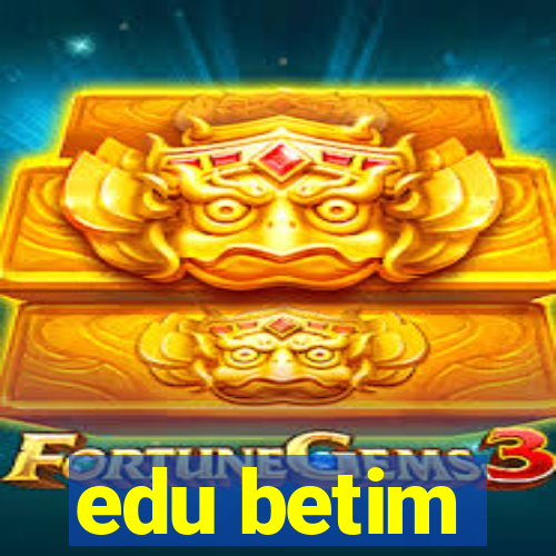 edu betim