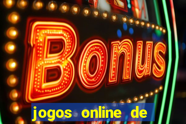 jogos online de ganhar dinheiro