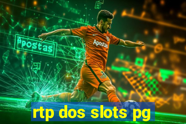 rtp dos slots pg