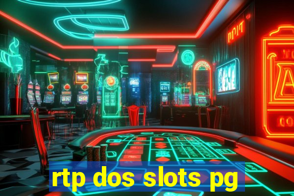 rtp dos slots pg