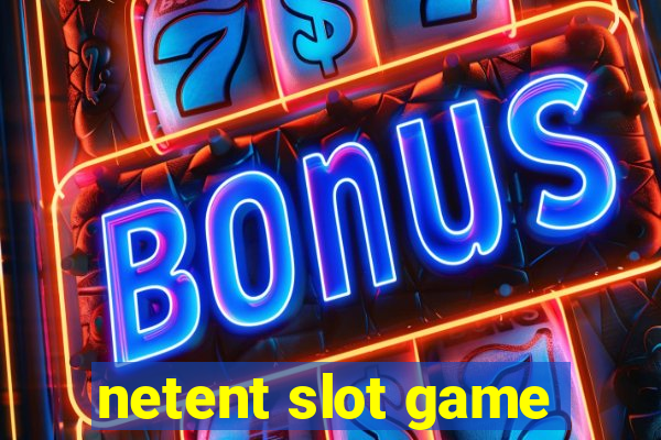 netent slot game