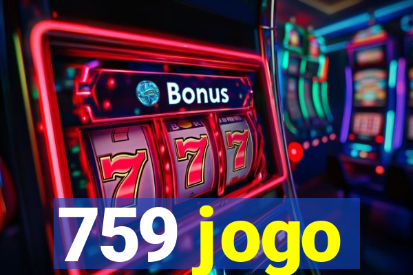 759 jogo