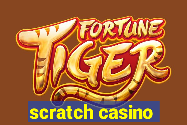 scratch casino