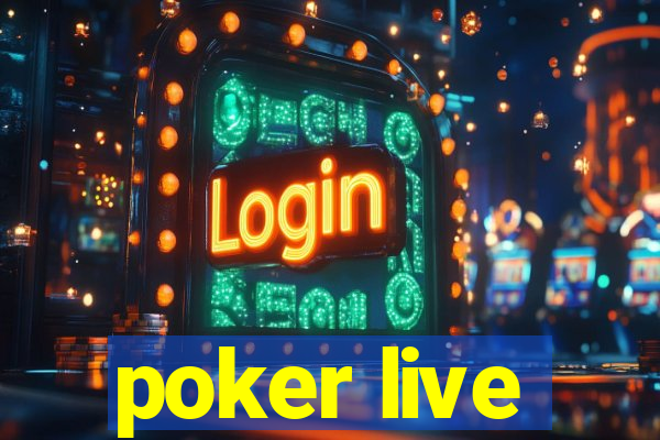 poker live