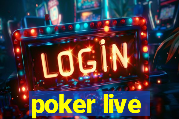 poker live