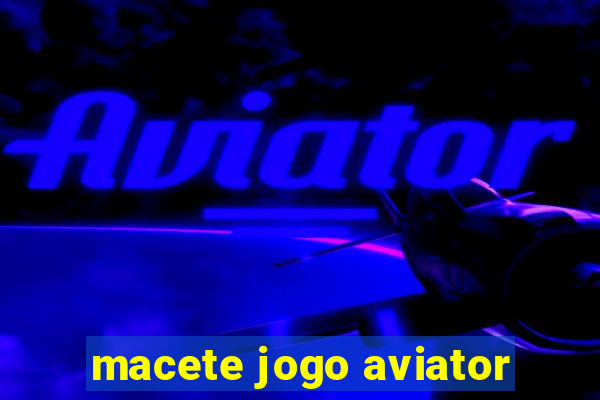 macete jogo aviator