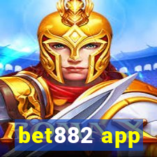 bet882 app