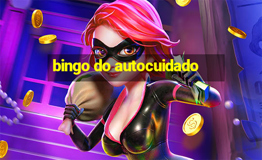 bingo do autocuidado