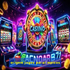 origem jogos paralímpicos