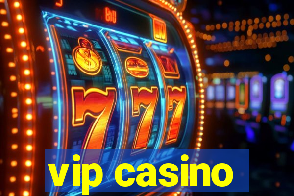 vip casino