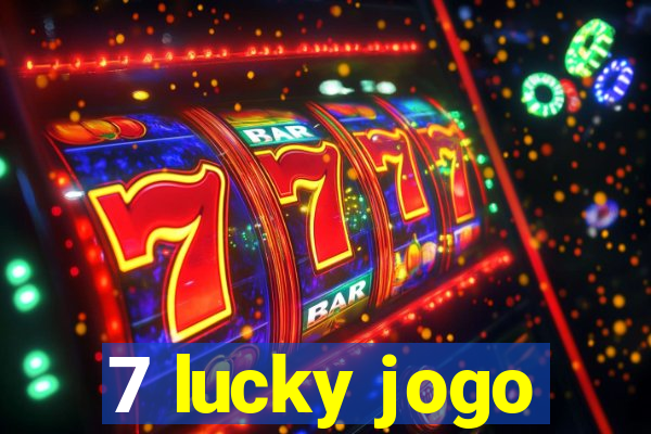 7 lucky jogo