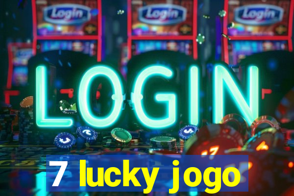 7 lucky jogo