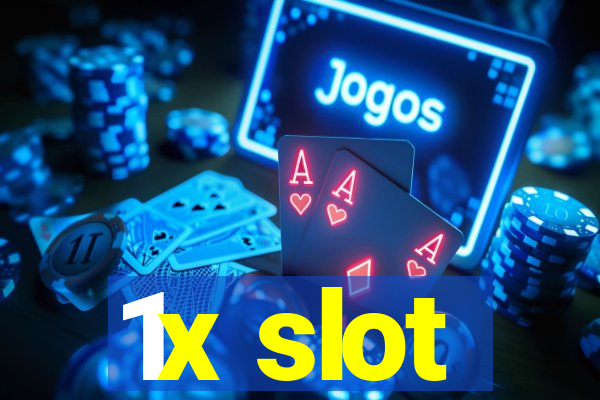 1x slot