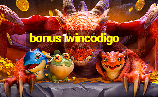 bonus1wincodigo