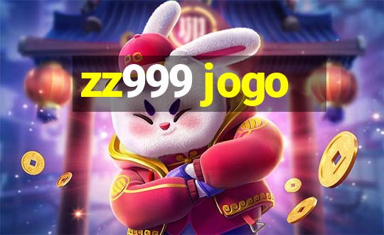 zz999 jogo