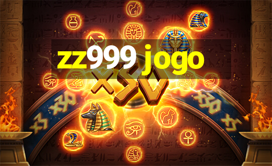 zz999 jogo