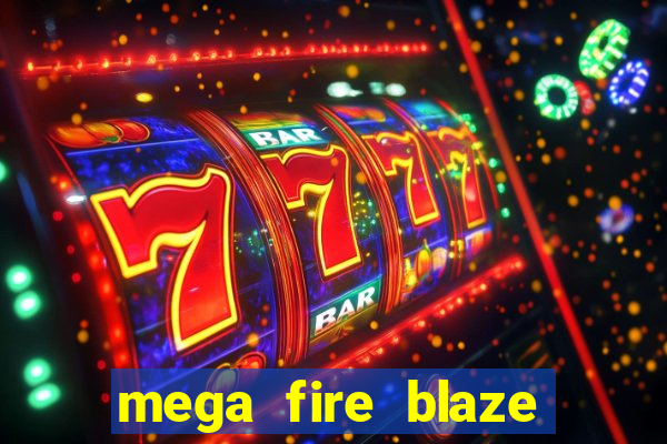 mega fire blaze lucky ball brasileiro